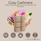 COZY CASHMERE FRAGRANCE: Warm blend of cashmere, plum blossoms, and soft amber. TOP NOTES: Lemon Sparkle, Plum Blossoms, Apricot MID NOTES: Cashmere Woods, Pink Jasmine, Orchid BASE NOTES: Amber, Sandalwood, Vanilla Cream, Musk