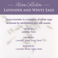 Lavender and White Sage Artisan Wax Melts by Candle Warmers Etc. Dewy lavender in a meadow of white sage accented by wildflowers and soft woods.